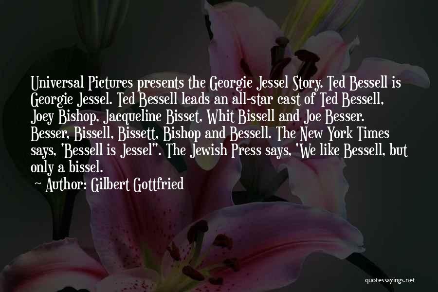 Gilbert Gottfried Quotes 1178052