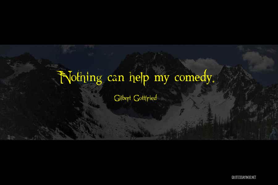Gilbert Gottfried Quotes 1344267 Gilbert Gottfried Quotes 1344267