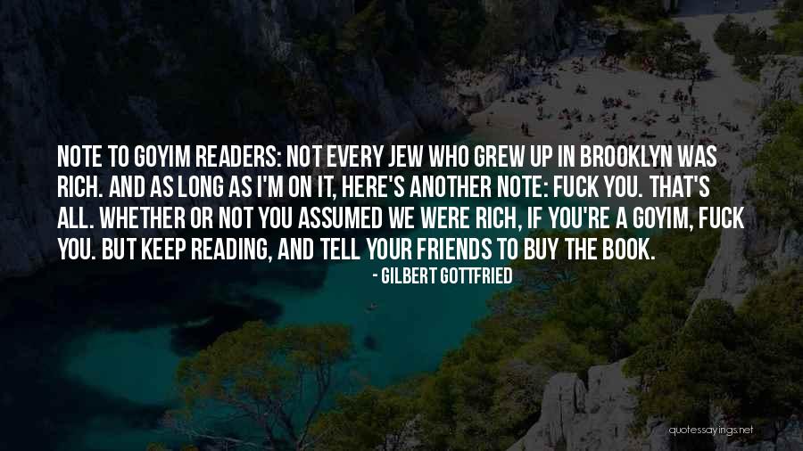 Gilbert Gottfried Quotes 1481020