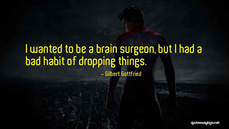 Gilbert Gottfried Quotes 1488053 Gilbert Gottfried Quotes 1488053