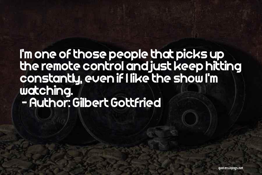 Gilbert Gottfried Quotes 1719992