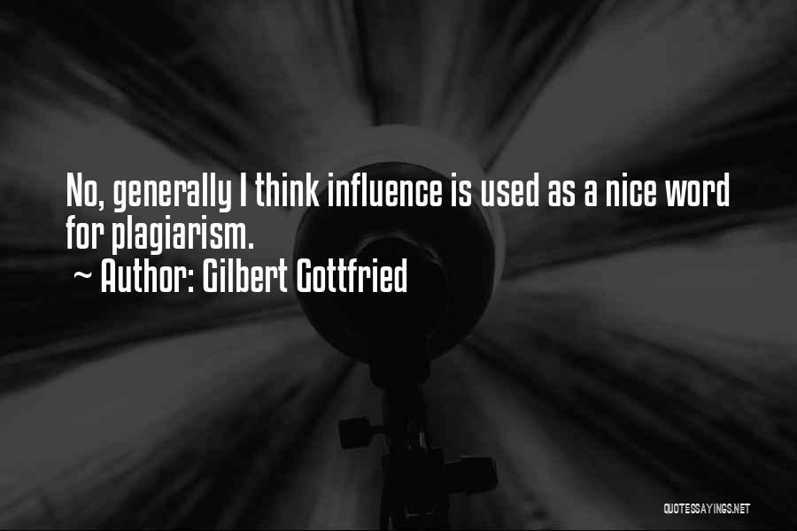 Gilbert Gottfried Quotes 687542