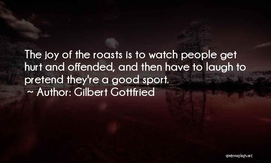 Gilbert Gottfried Quotes 727854