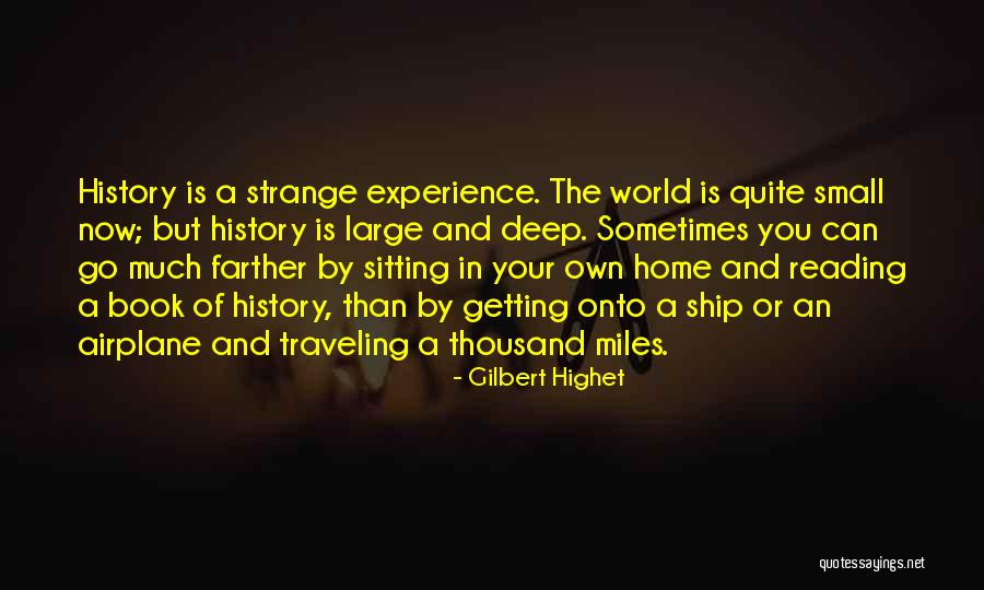 Gilbert Highet Quotes 1095050 Gilbert Highet Quotes 1095050