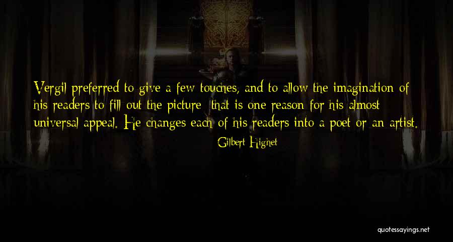 Gilbert Highet Quotes 1549462 Gilbert Highet Quotes 1549462