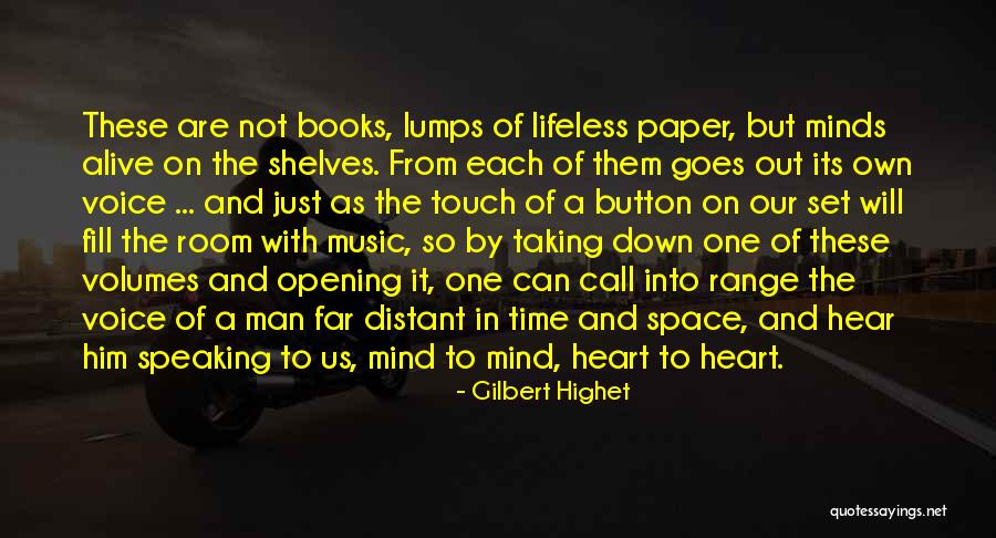 Gilbert Highet Quotes 1568782 Gilbert Highet Quotes 1568782