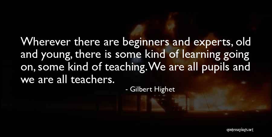 Gilbert Highet Quotes 1883065 Gilbert Highet Quotes 1883065