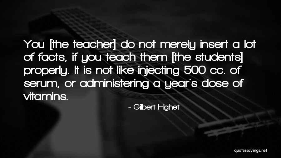 Gilbert Highet Quotes 570565 Gilbert Highet Quotes 570565
