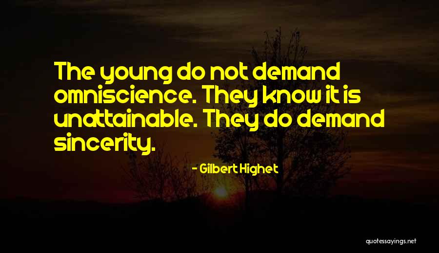 Gilbert Highet Quotes 665972 Gilbert Highet Quotes 665972