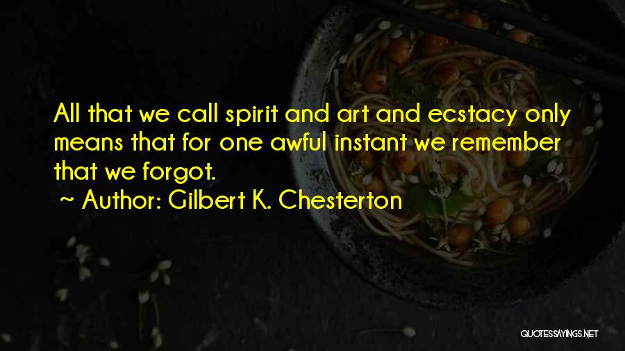 Gilbert K. Chesterton Quotes 105859