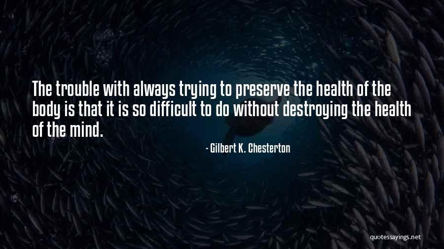 Gilbert K. Chesterton Quotes 1311678 Gilbert K. Chesterton Quotes 1311678