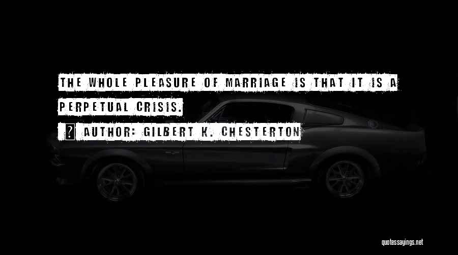 Gilbert K. Chesterton Quotes 1635148