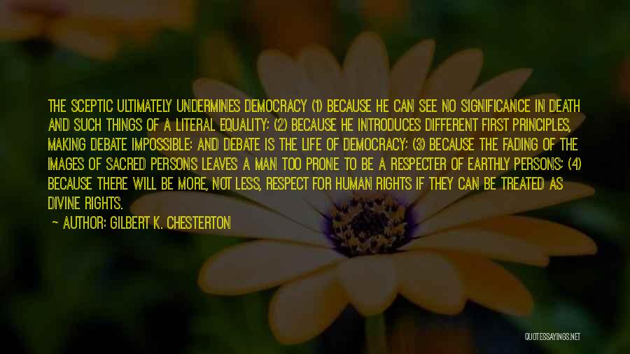 Gilbert K. Chesterton Quotes 1654243