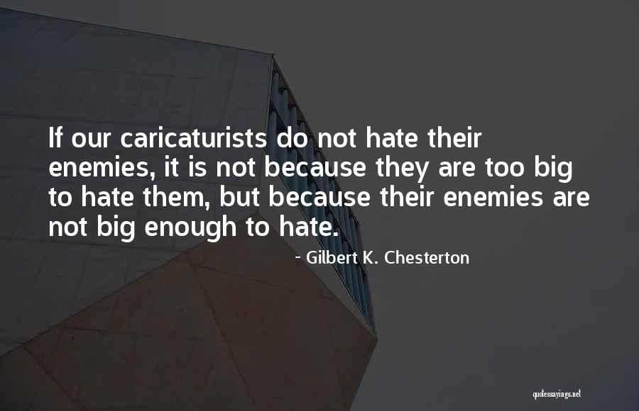 Gilbert K. Chesterton Quotes 2163408