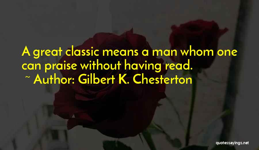Gilbert K. Chesterton Quotes 332041
