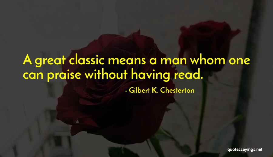 Gilbert K. Chesterton Quotes 332041