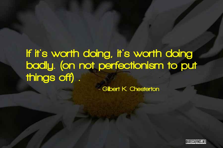 Gilbert K. Chesterton Quotes 638675