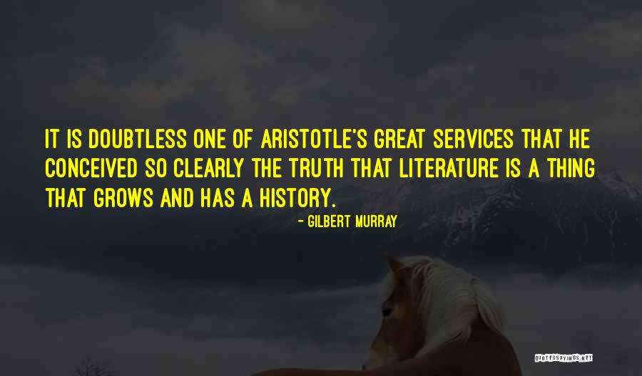 Gilbert Murray Quotes 1164054 Gilbert Murray Quotes 1164054