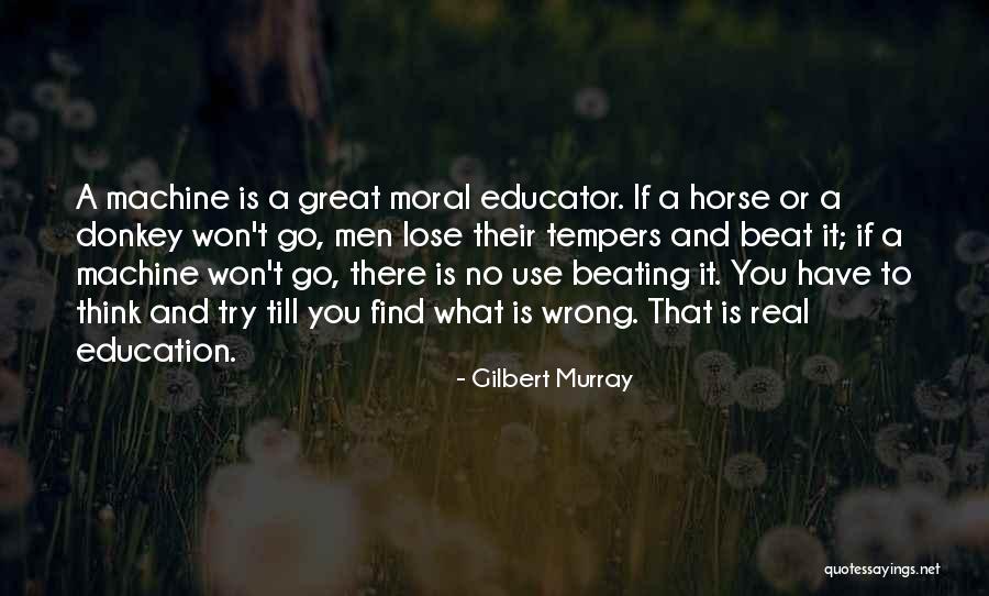 Gilbert Murray Quotes 169131 Gilbert Murray Quotes 169131