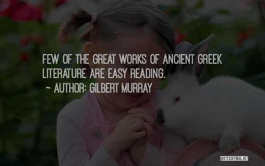 Gilbert Murray Quotes 1735947