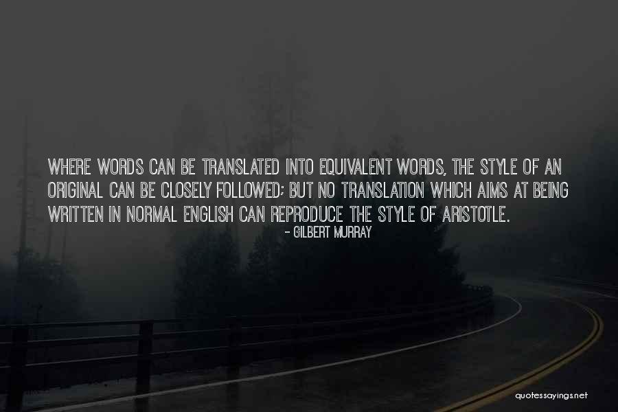 Gilbert Murray Quotes 2253141 Gilbert Murray Quotes 2253141