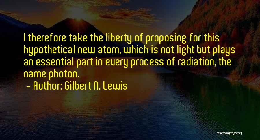 Gilbert N. Lewis Quotes 1109567