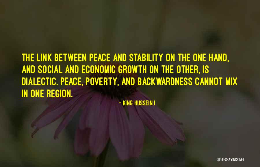 Gilbert Ringwood Quotes By King Hussein I Gilbert Ringwood Quotes By King Hussein I