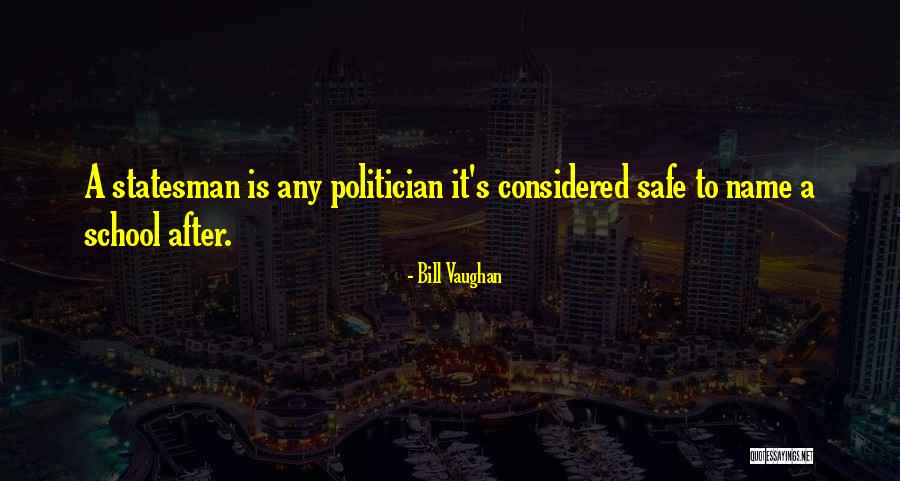 Gilbertine Moore Quotes By Bill Vaughan Gilbertine Moore Quotes By Bill Vaughan