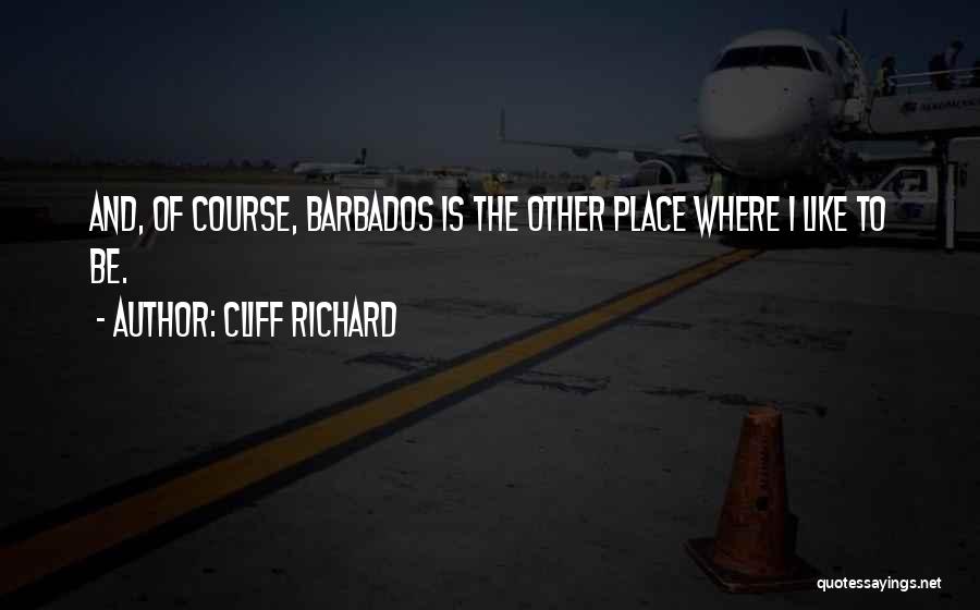 Gilberto Correa Quotes By Cliff Richard