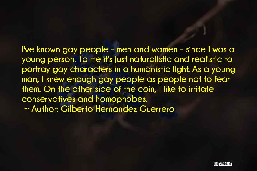 Gilberto Hernandez Guerrero Quotes 1204707
