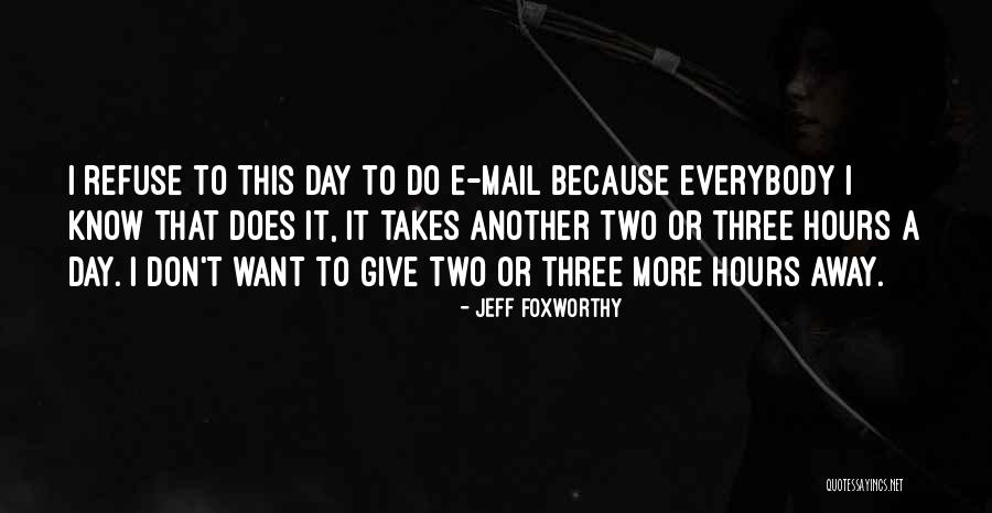 Gilberts Restaurant Quotes By Jeff Foxworthy Gilberts Restaurant Quotes By Jeff Foxworthy