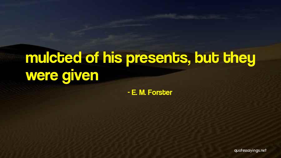 Gilberts Syndrome Quotes By E. M. Forster Gilberts Syndrome Quotes By E. M. Forster