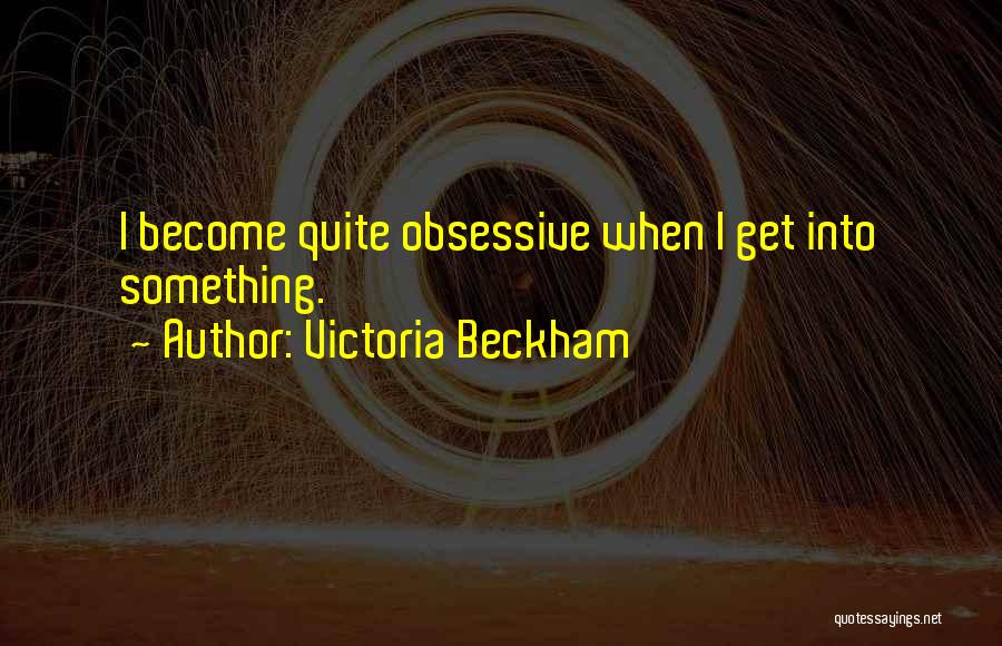 Gilbeys Physics Quotes By Victoria Beckham