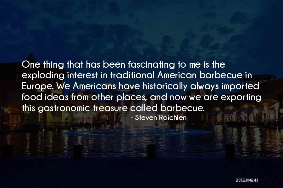 Gilbride Tusa Quotes By Steven Raichlen Gilbride Tusa Quotes By Steven Raichlen
