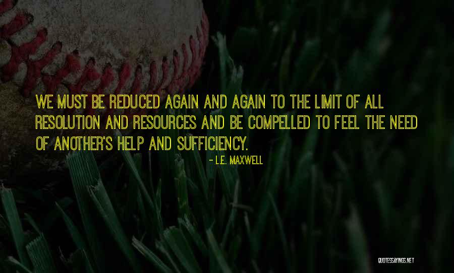Gilbrook Natural Area Quotes By L.E. Maxwell Gilbrook Natural Area Quotes By L.E. Maxwell
