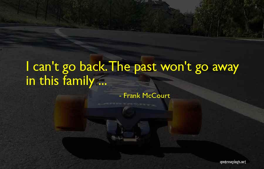 Gilcreast Flint Quotes By Frank McCourt