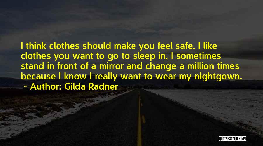 Gilda Quotes By Gilda Radner