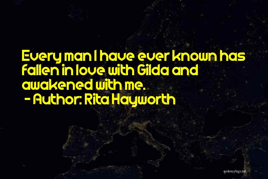 Gilda Quotes By Rita Hayworth