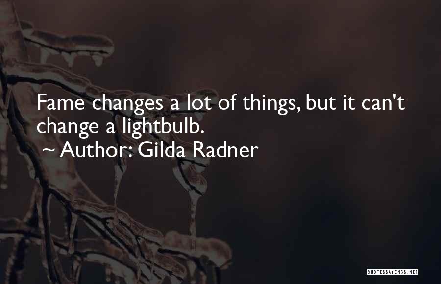Gilda Radner Quotes 1325331