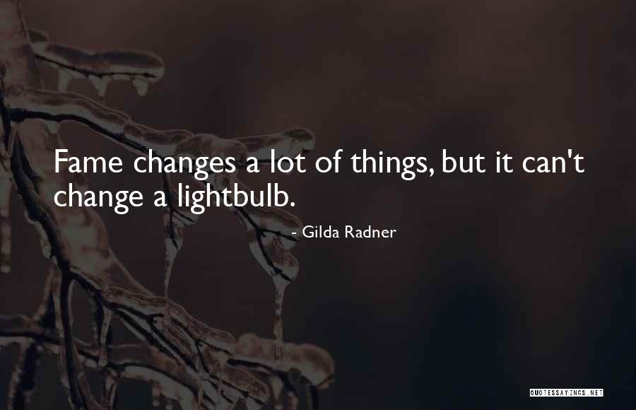 Gilda Radner Quotes 1325331