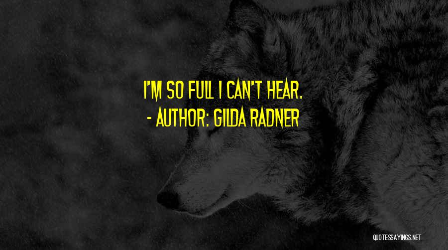Gilda Radner Quotes 1421600