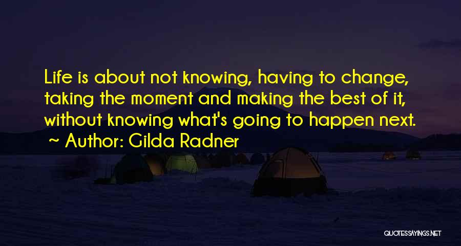 Gilda Radner Quotes 1713708