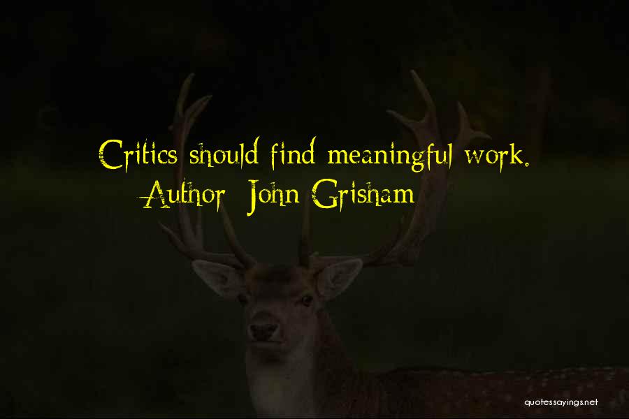 Gilday Dental Group Quotes By John Grisham