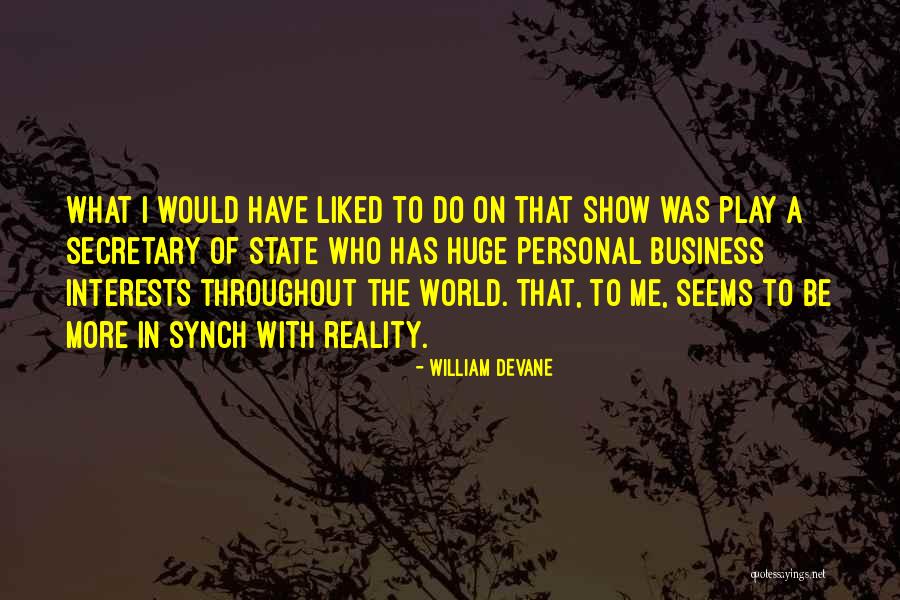 Gildemeester Vicky Quotes By William Devane Gildemeester Vicky Quotes By William Devane