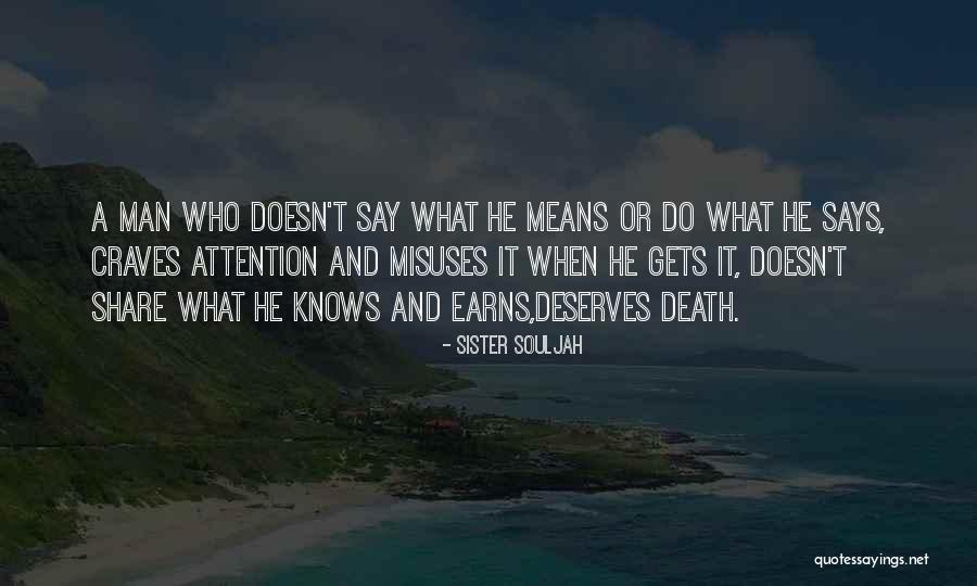 Gilderdale Way Quotes By Sister Souljah Gilderdale Way Quotes By Sister Souljah