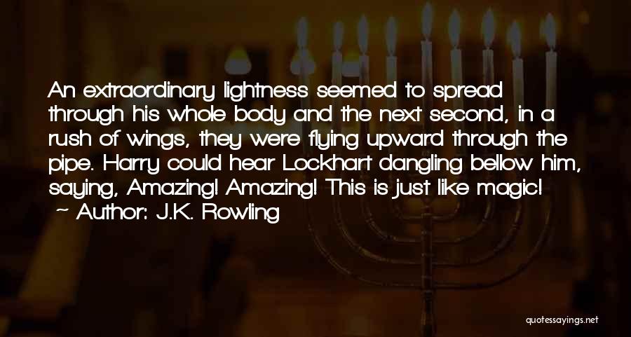 Gilderoy Lockhart Quotes By J.K. Rowling