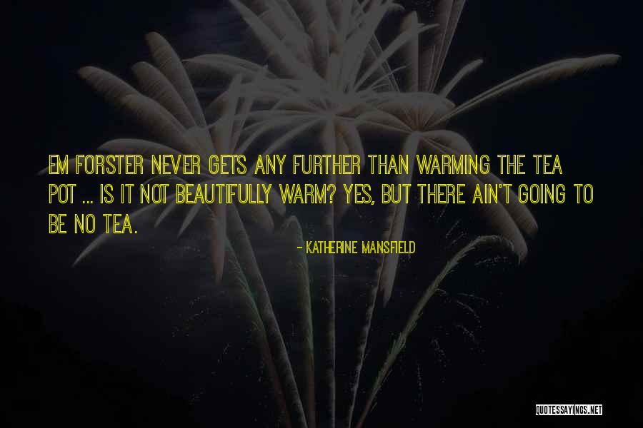 Gildersleeve Radio Quotes By Katherine Mansfield Gildersleeve Radio Quotes By Katherine Mansfield