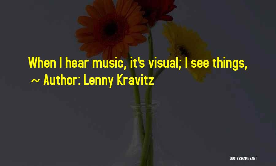 Gilels Emil Quotes By Lenny Kravitz