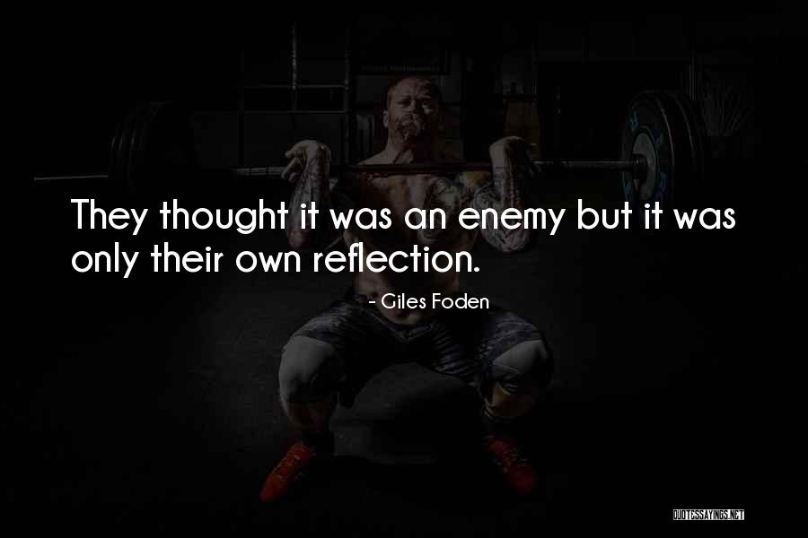 Giles Foden Quotes 1083067 Giles Foden Quotes 1083067
