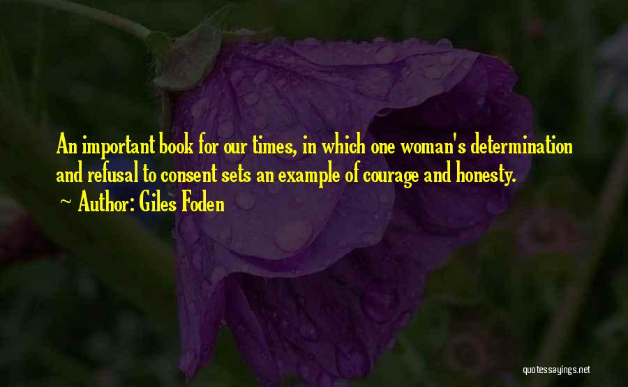 Giles Foden Quotes 1284146